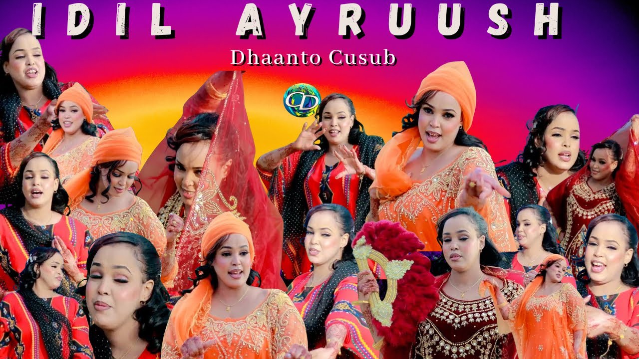 Dhaanto Cusub | Tus Jaceyl | Idil Ayruush | Muqaalo Hore 2025