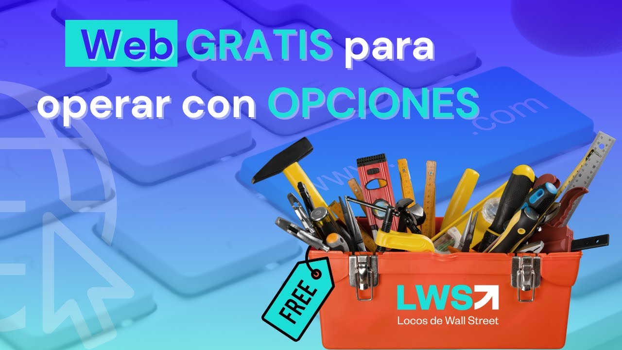 🎁 ¿Qué webs usar para OPERAR con OPCIONES | Bonus track
