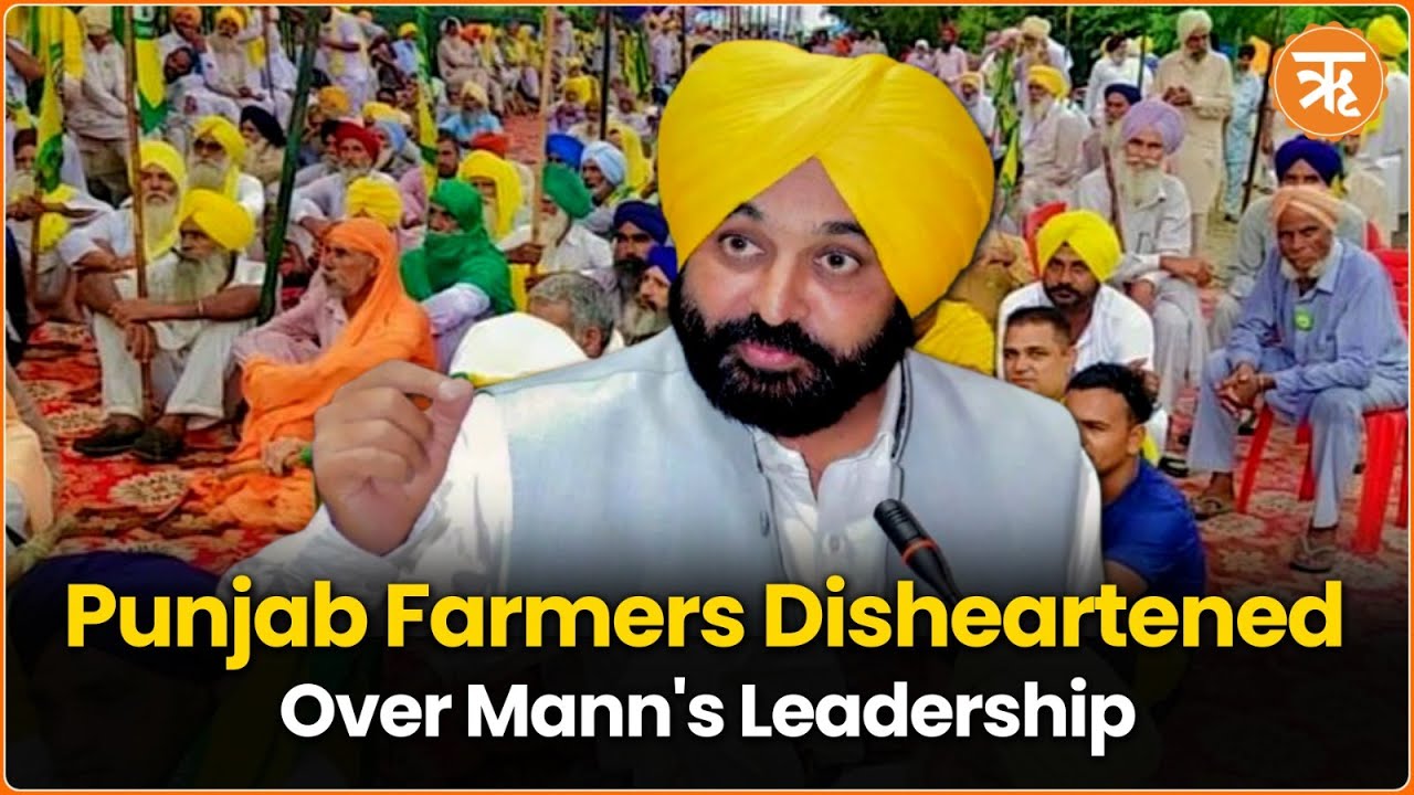 Punjab Farmers Betrayed: Mann Government's Promises Turn Hollow