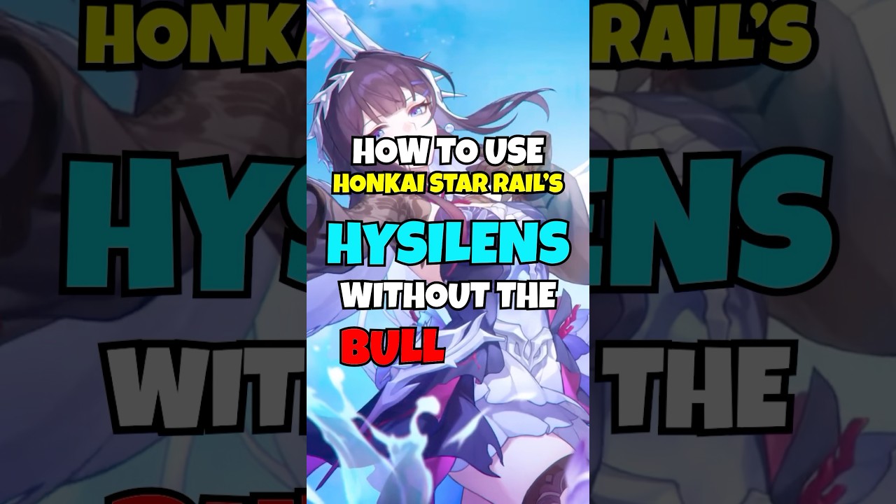 Hysilens Guide That ACTUALLY Makes Sense | Honkai Star Rail (No BS Build + Team) #hsr