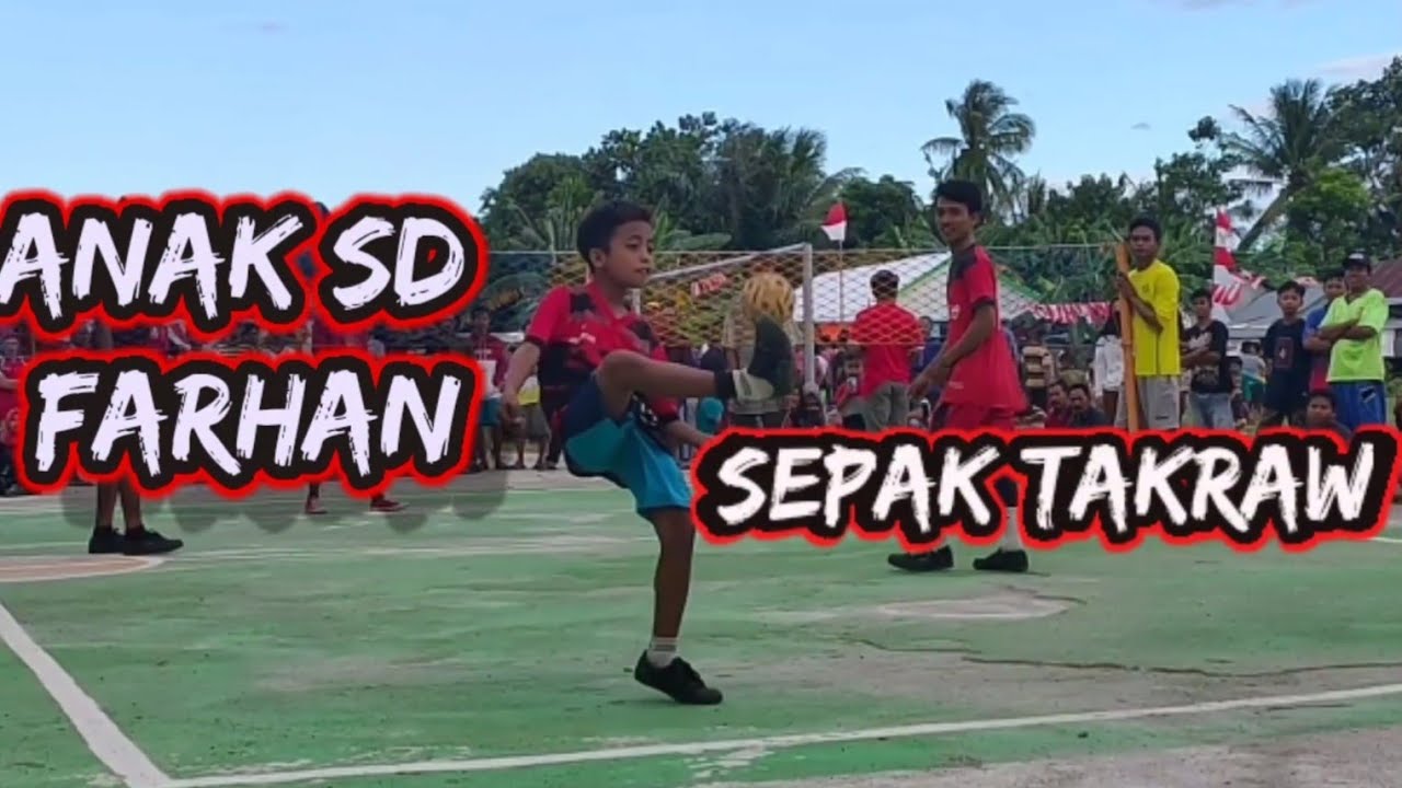 Sepak Takraw Umpan Cilik