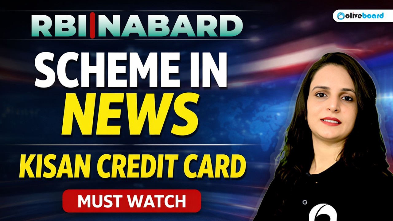 Kisan Credit Card | Government Scheme in News | RBI Grade B | NABARD Grade A 2026