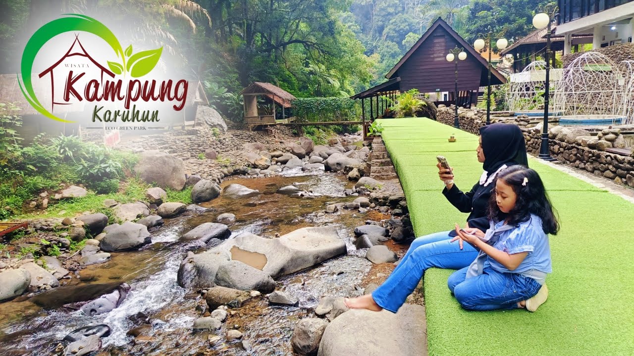KAMPUNG KARUHUN || KAWASAN WISATA ECO GREEN PARK