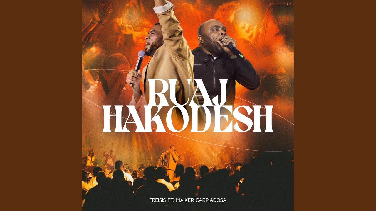 Ruaj Hakodesh (feat. Maiker Carpiadosa)