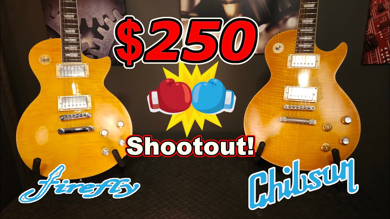Firefly Vs Chibson: Low Budget Les Paul Shootout!