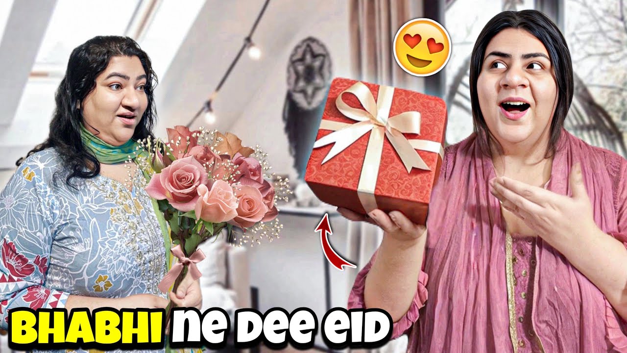 Bhabhi Ne Dee Ham Dono Ko Eid ❤️  | Third Sister Ki Taraf Gaye Dono 😍 | Eid Ki Tyariyan 🌺