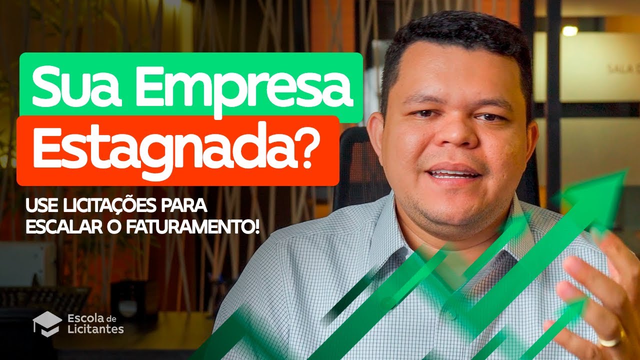 Como ESCALAR o Faturamento da sua Empresa R&aacute;pido (O M&eacute;todo das Licita&ccedil;&otilde;es)