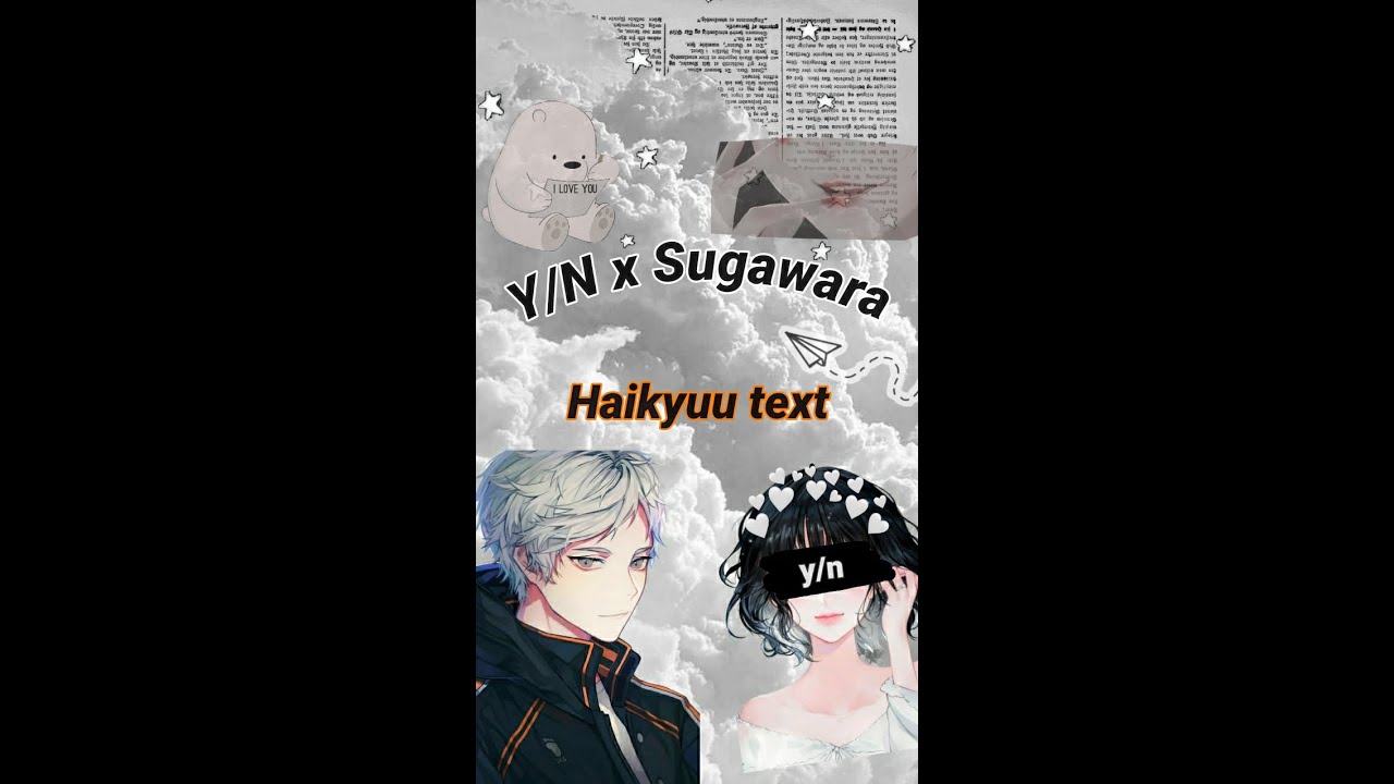 Haikyuu text ( y/n x Sugawara) Boyfriend material