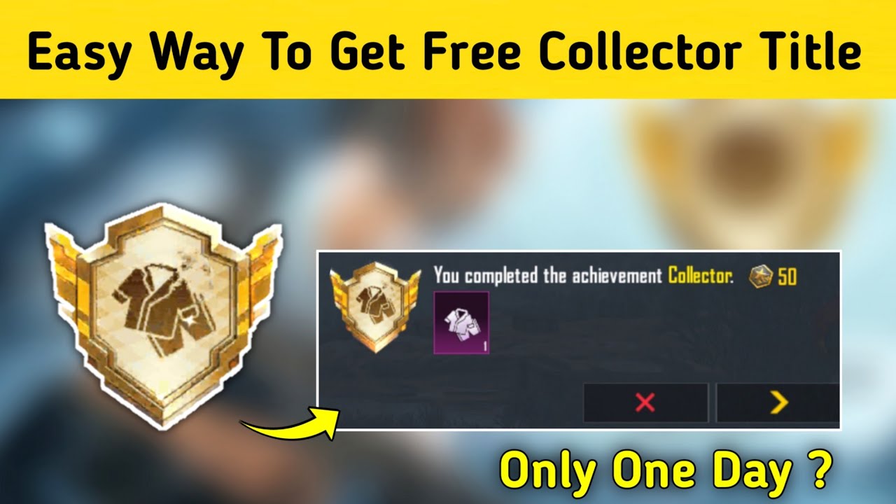 Easy Way To Complete Collector Achievement In Bgmi | Pubg Mobile | How To Get Free Collector Title