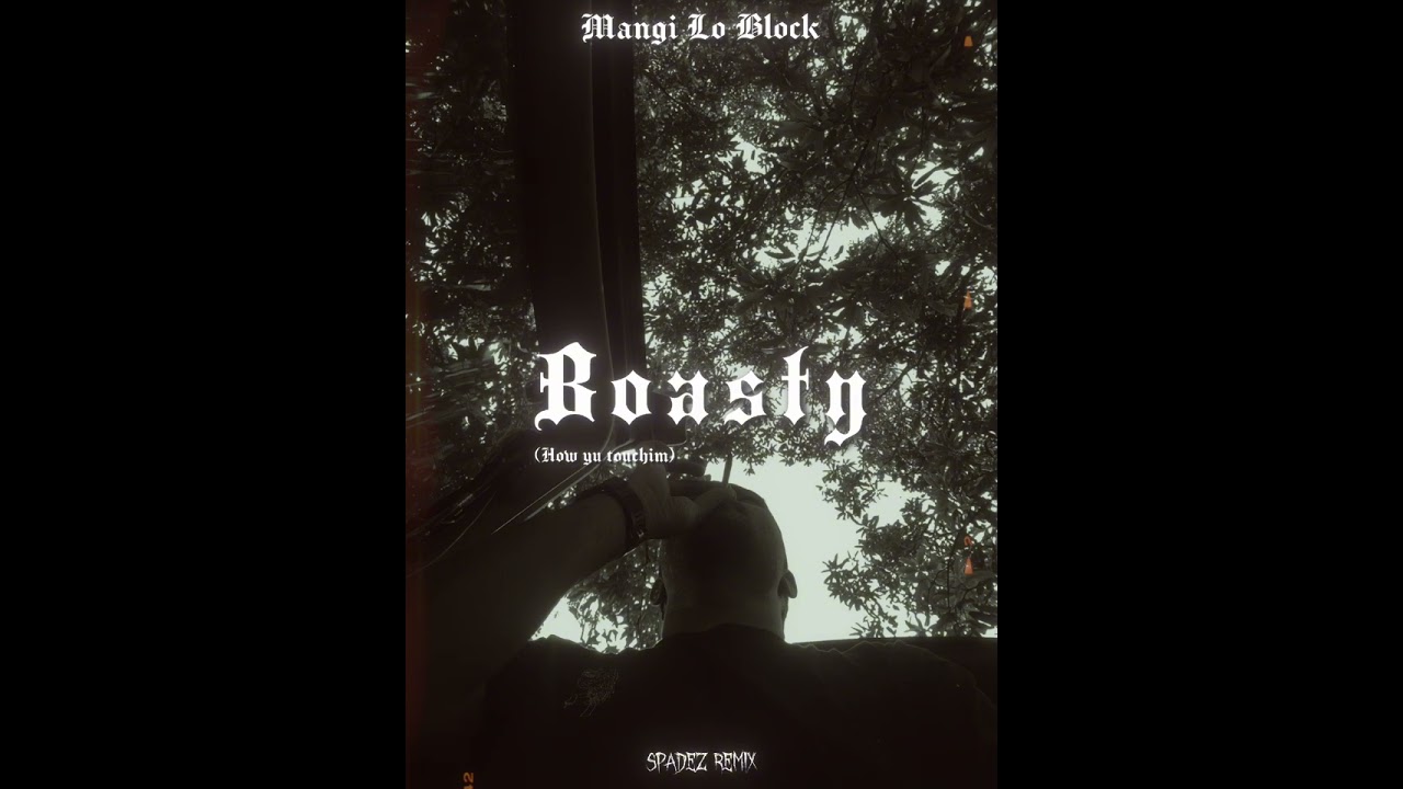Boasty (Spadez Remix) Joss Style