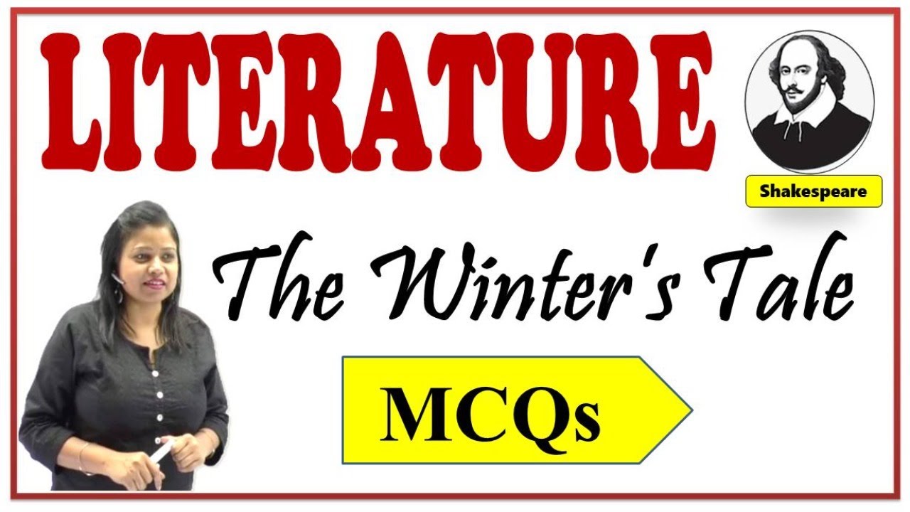 Practice Questions on The Winter's Tale | Shakespeare | Literature  | TGT PGT English | Ruchi Ma'am
