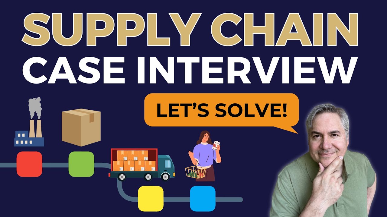 Learn about Supply Chain Case Interview in 15 Minutes