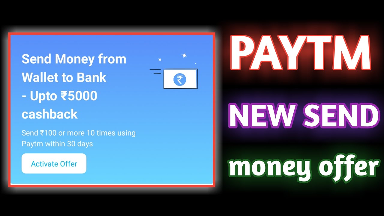 10 pe upto 5000 cashback ( paytm new send money offer today ) || 2019 #TECHNICALRKRAJBHAR