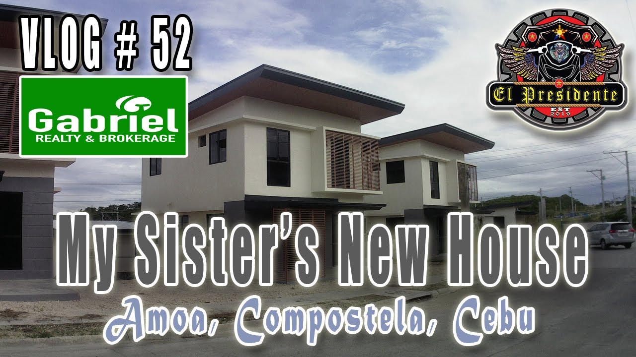 My Sister's New House #EPTV #AMOA #CompostelaCebu
