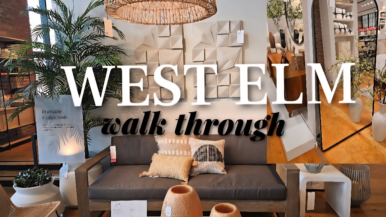 LET'S GO SHOPPING | WEST ELM