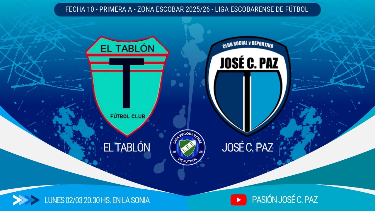 El Tabl&oacute;n vs Jos&eacute; C. Paz // PASI&Oacute;N JOS&Eacute; C. PAZ