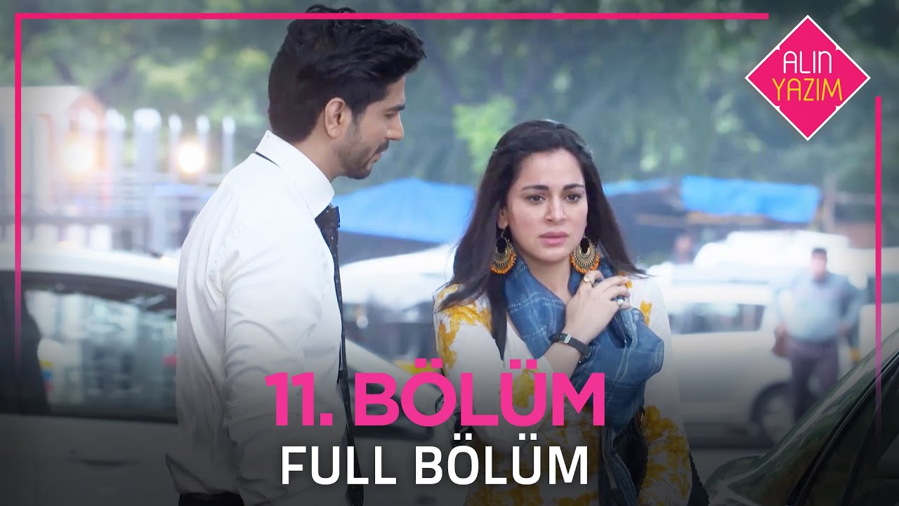Alın Yazım 11. Bölüm