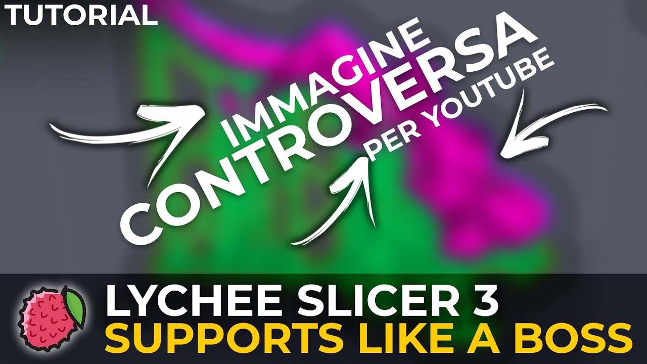 LYCHEE SLICER - Supporti Perfetti - Tutorial stampa a RESINA