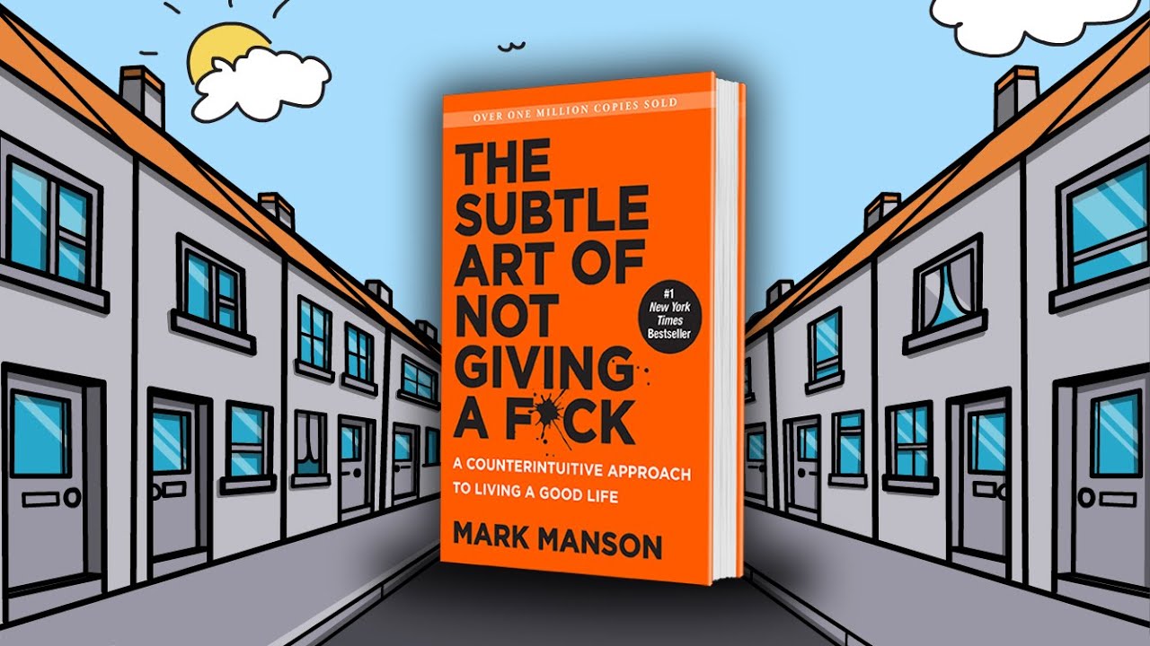 The Subtle Art of Not Giving A F*ck (Animated)