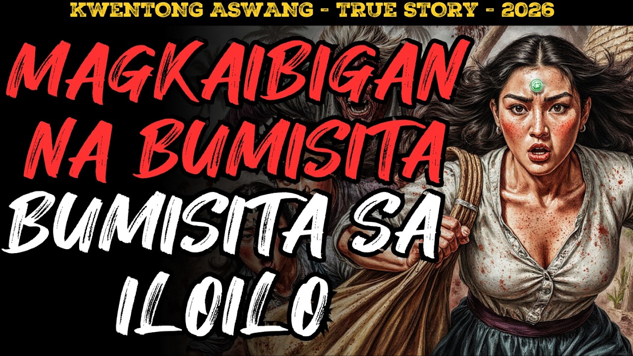 MAGKAIBIGANG BUMISITA SA ILOILO NAKAKATAKOT NA KWENTO