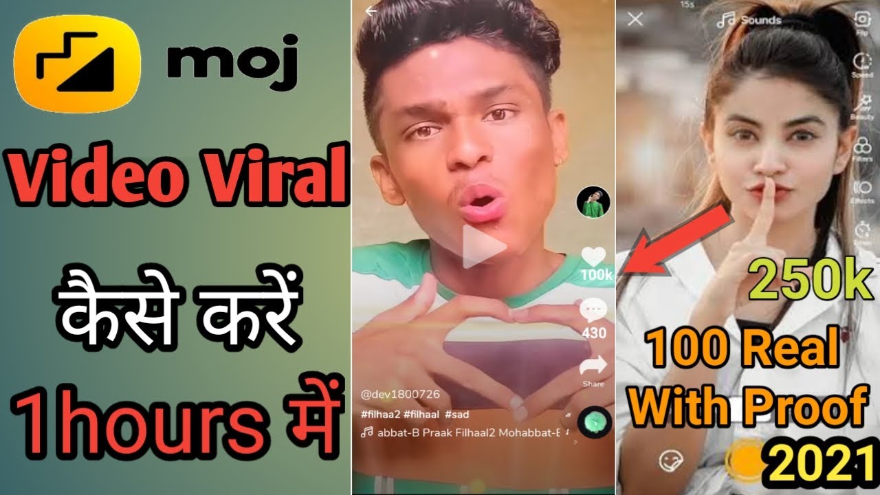 Moj App Me Video Viral Kaise Kare |1Hours|How to Viral Video on Moj2021|Moj video kaise viral karen.