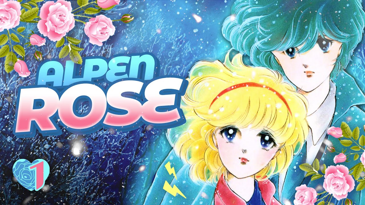 ALPEN ROSE 🌹 🪖 🇨🇭 | RESUMEN, AN&Aacute;LISIS y DIFERENCIAS CON EL MANGA (Parte 1)