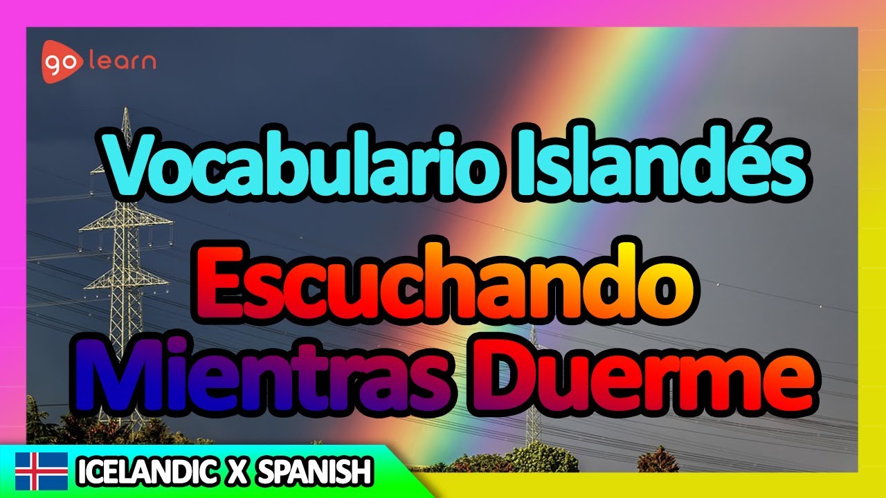 Aprender Island&eacute;s | Vocabulario Island&eacute;s Escuchando mientras duerme | Golearn