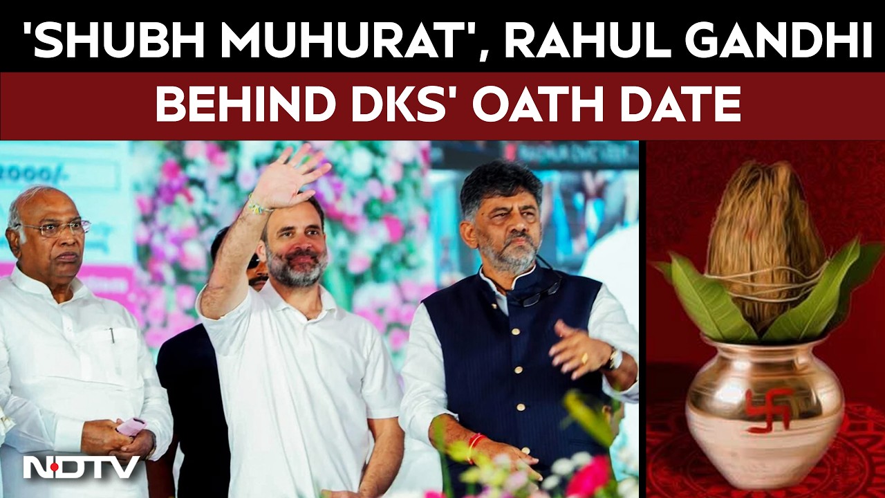 Karnataka Oath Ceremony | 'Shubh Muhurat', Rahul Gandhi's Availability: Why DKS Picked June 3