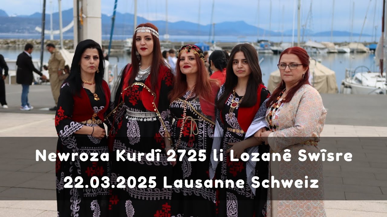 Newroza Kurdî 2725 li Lozanê 22.03.2025 Lausanne Schweiz