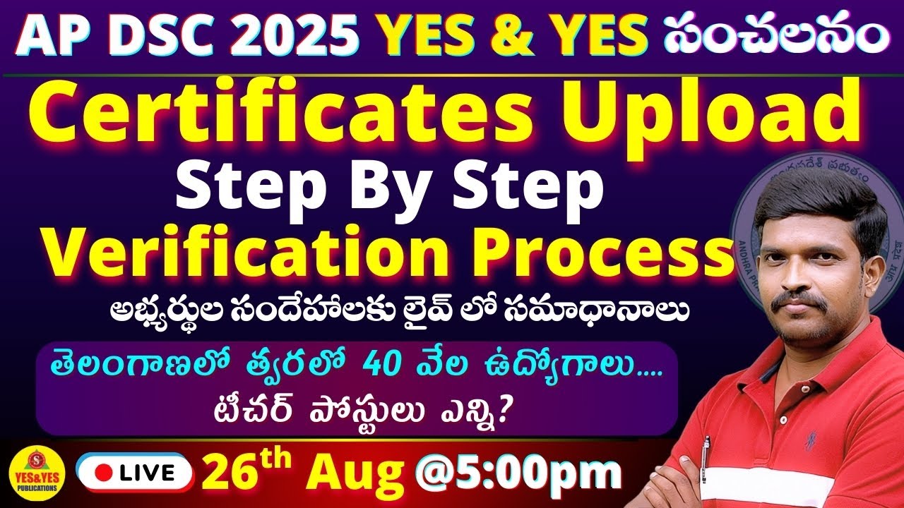 AP  DSC 2025_YES & YES సంచలనం _Certificates Upload_Step By Step🔴LIVE @ 5pm