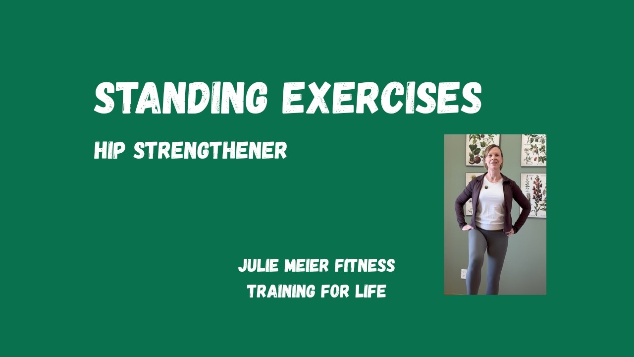 Gentle Standing Hip Strengthening Exercises