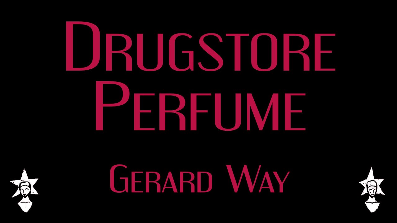 Gerard Way - Drugstore Perfume - Karaoke