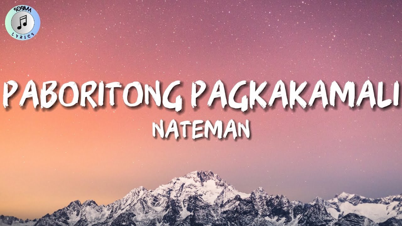 Nateman - Paboritong Pagkakamali (Lyrics)