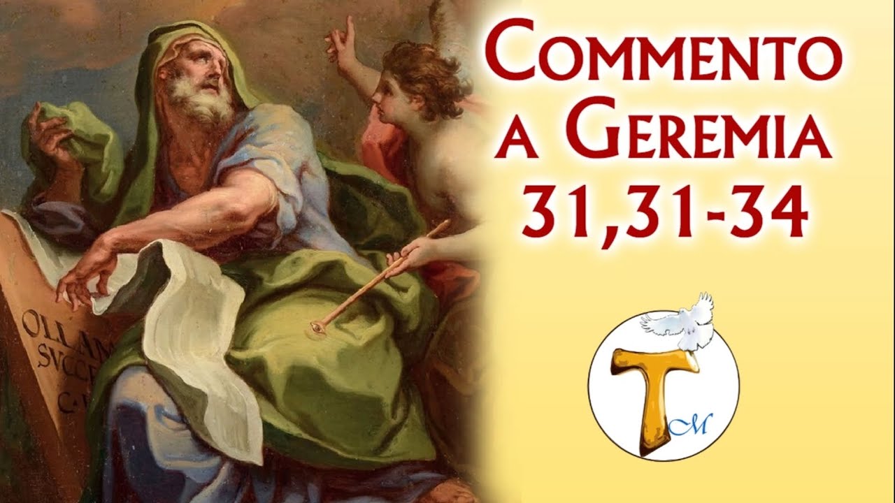 Commento a Ger 31, 31-34 - Catechesi tenuta a Villagrazia di Carini