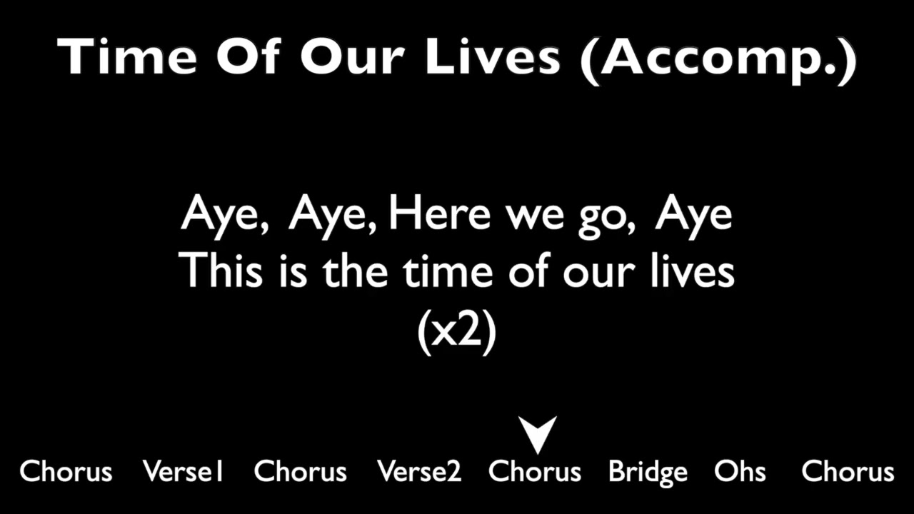 Time Of Our Lives (Accomp)