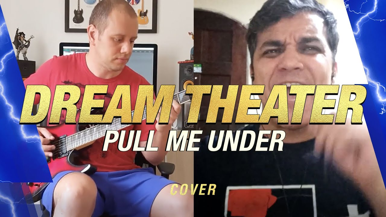 Dream Theater - Pull me Under Cover