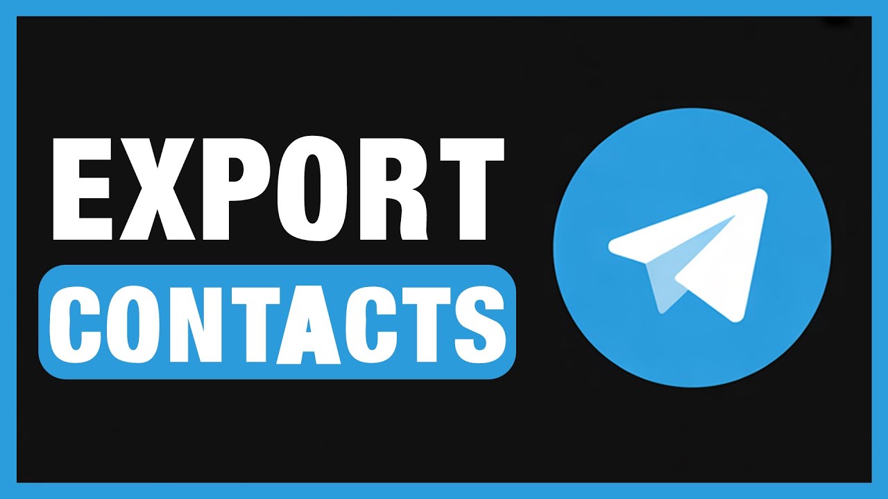 How to Export Your Telegram Contacts | Export Telegram Contacts