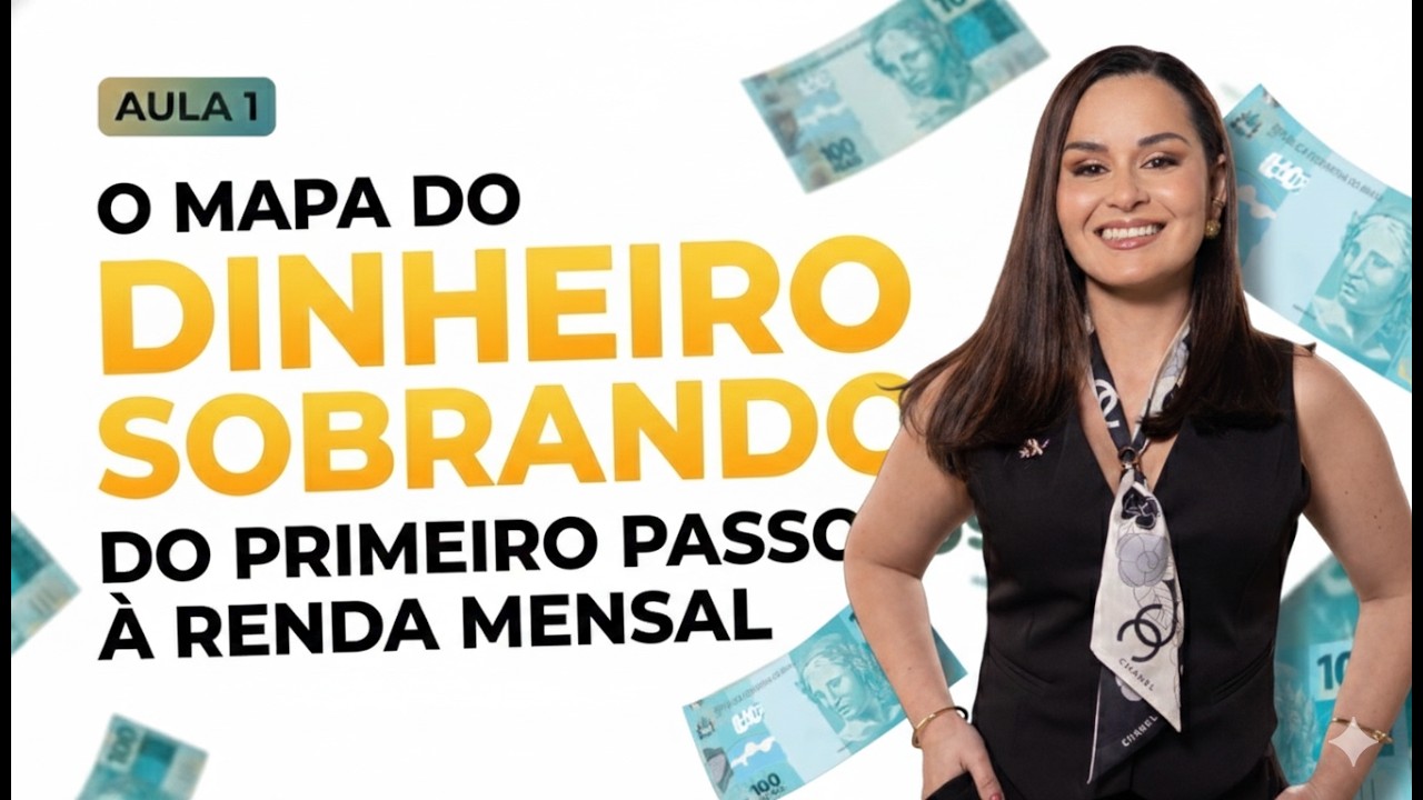 Como Organizar seu dinheiro e Começar a Investir do Zero (Aula 1)
