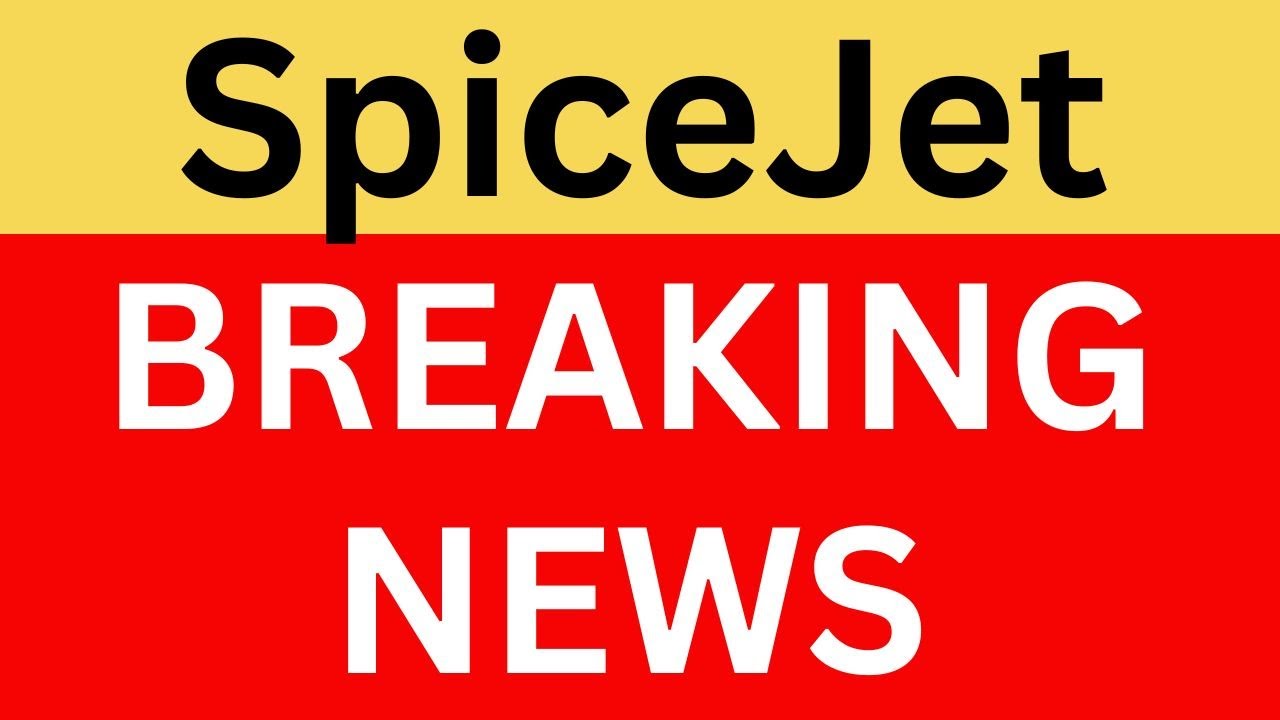 SpiceJet Latest News | SpiceJet Q2 Result | SpiceJet Share News | SpiceJet News Today
