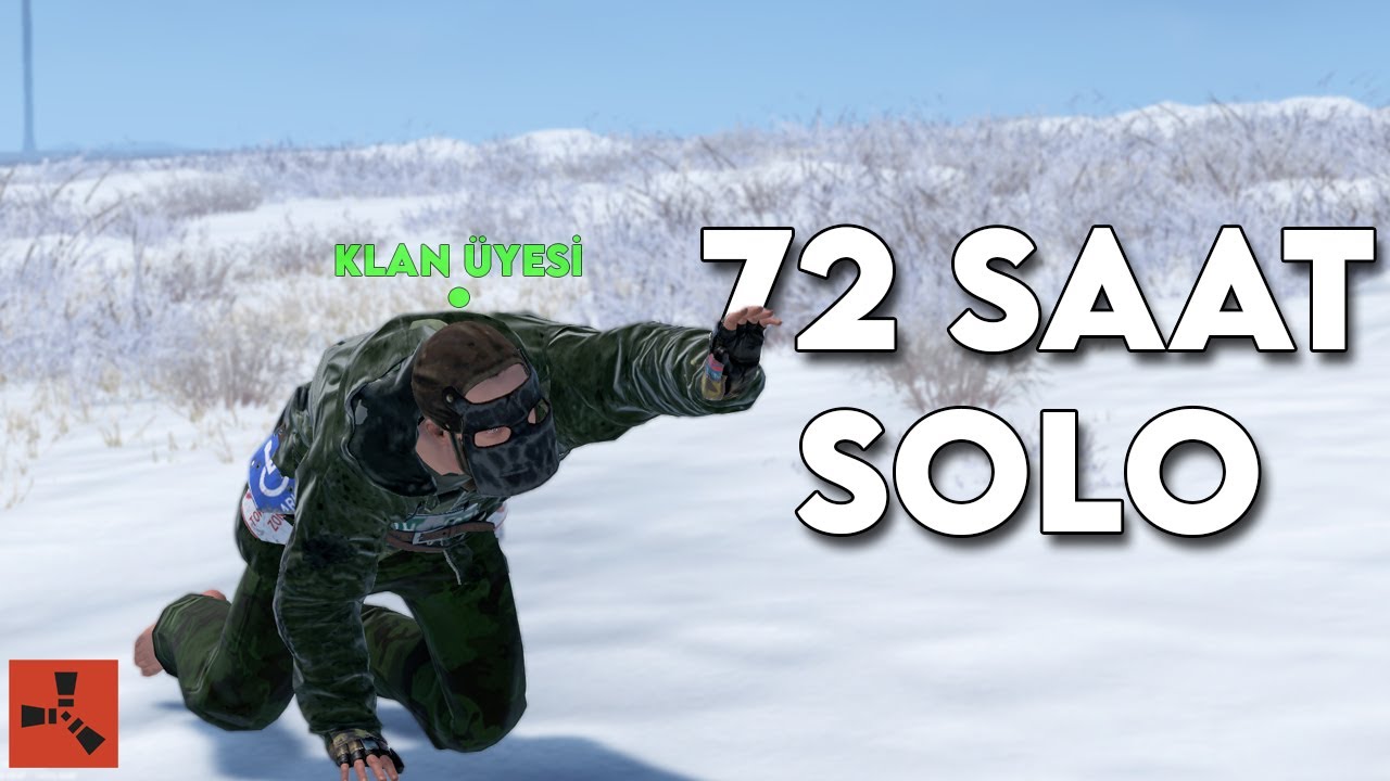 72 SAAT BOYUNCA SOLO OYNAMAK ! | KLAN KIŞKIRTMA ! | Rust Türkçe Solo