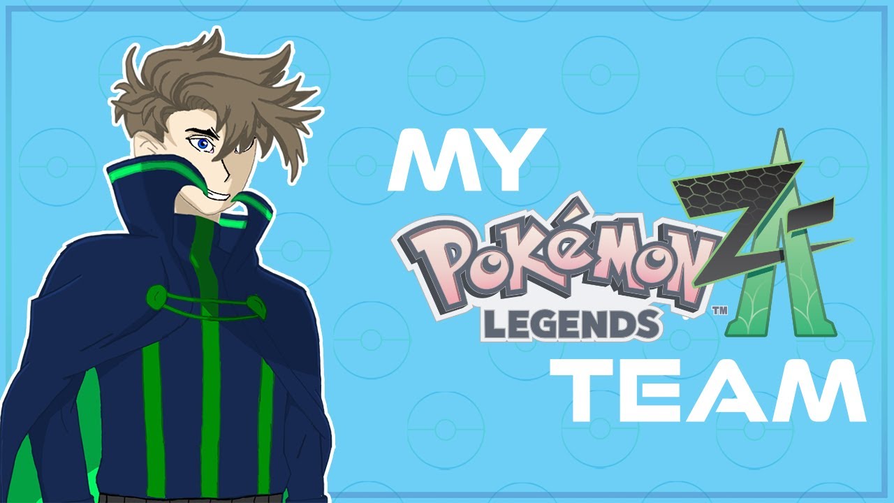 My Pokémon Legends ZA Team!