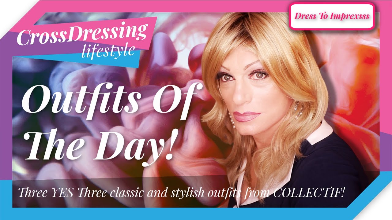 Three Dress Collectif Day! Crossdressing with three dress changes and a little fun follow Sophie