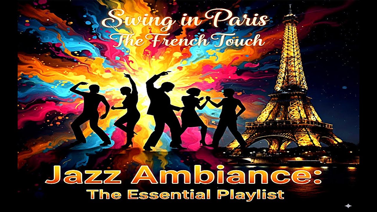 One Hour Swing in Paris The French Touch