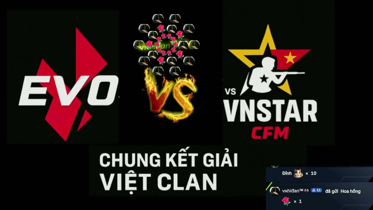 CFM China I Chung kết giải Việt clan tái chiến Evo vs Vnstar