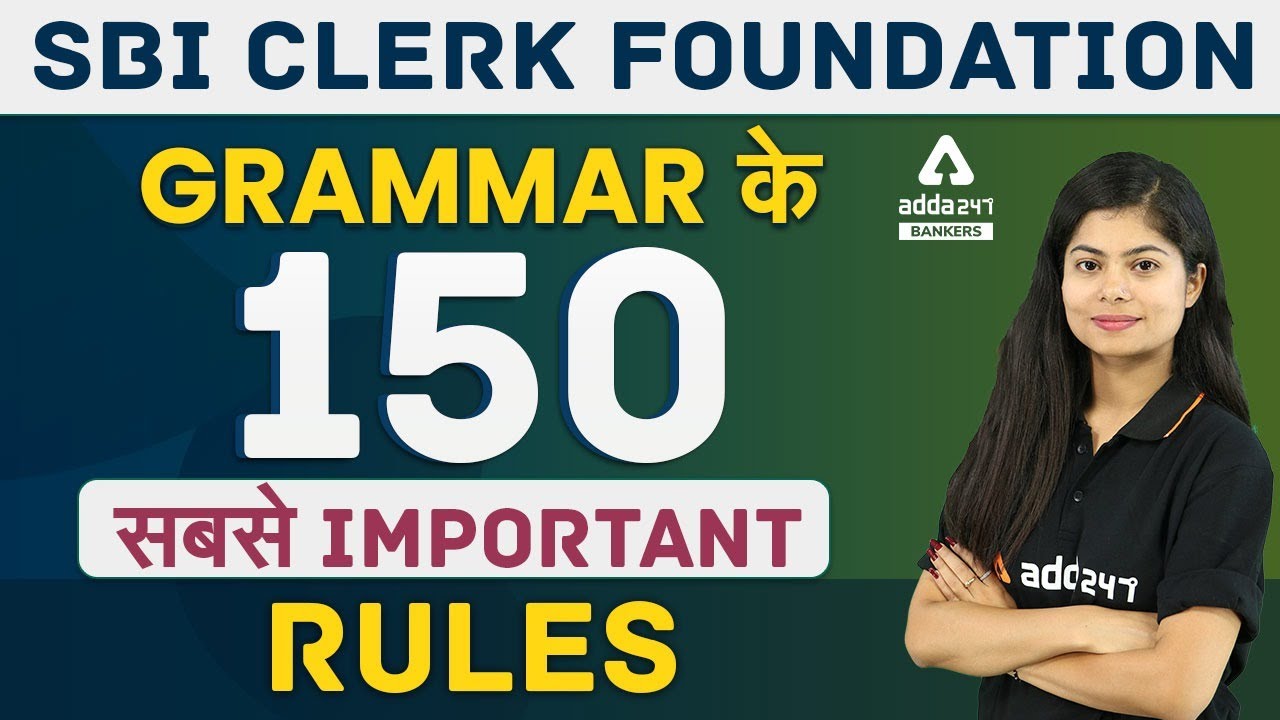 Most Important 150 English Grammar Rules for SBI Clerk 2021 Preparation #Adda247