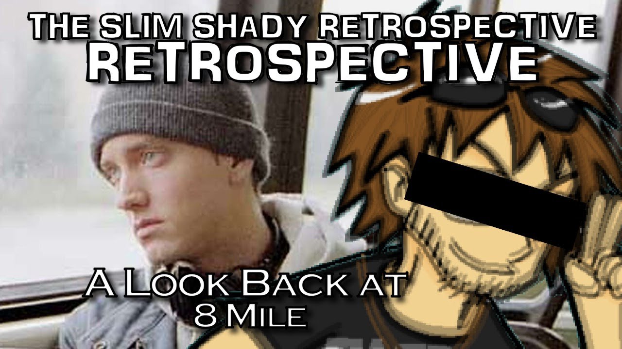 Revisiting 8 Mile- The Slim Shady Retrospective 