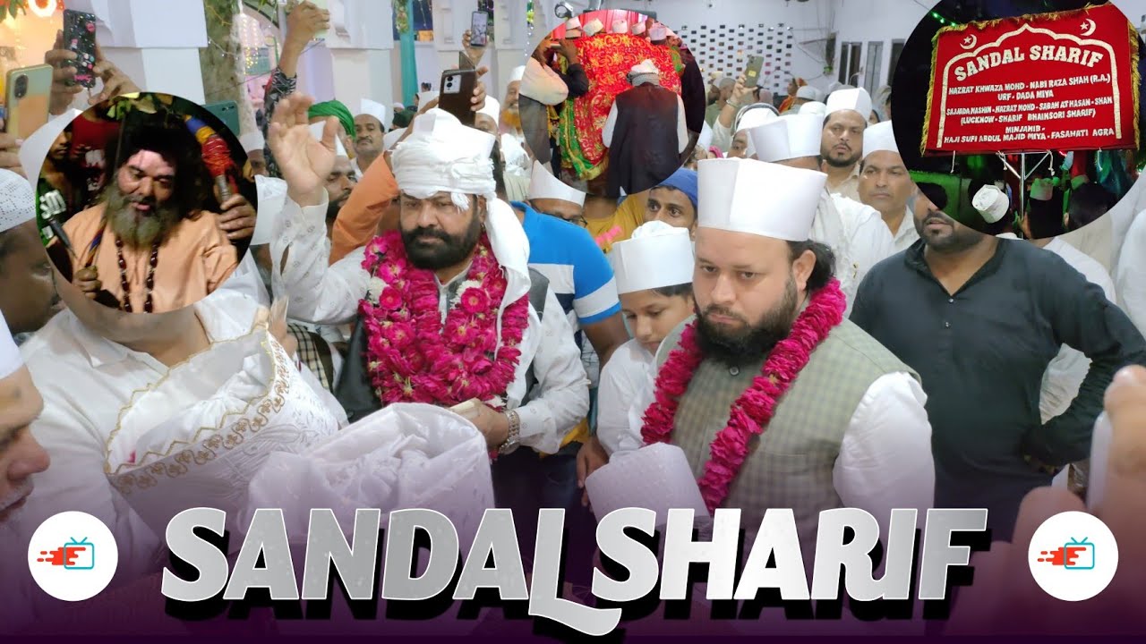 Sandal Sharif 2024 • 117 va Urs Dada Miyan Lucknow • Nawabi Tv