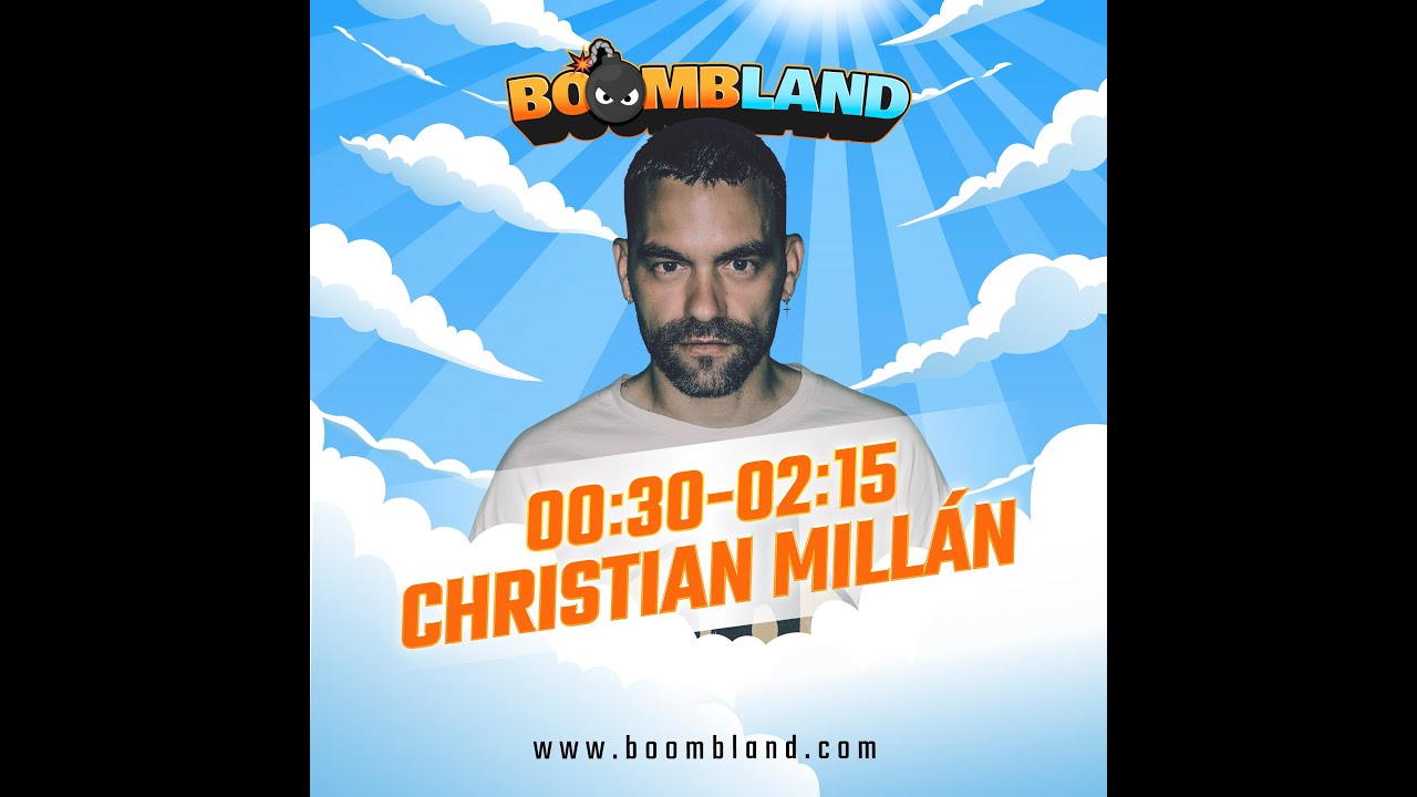 00:30 a 02:15 Christian Millán  I BOOMBLAND 01
