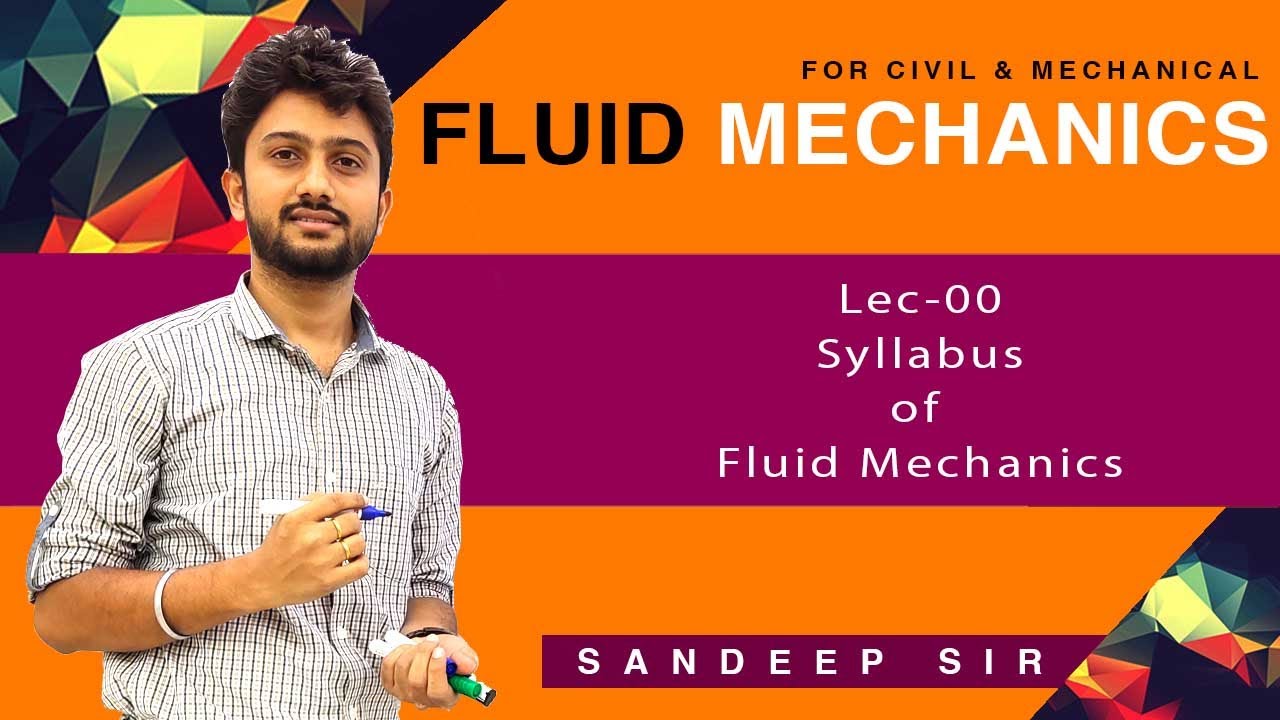 Lec 00 syllabus of Fluid Mechanics I GATE 2020 I ME/CE
