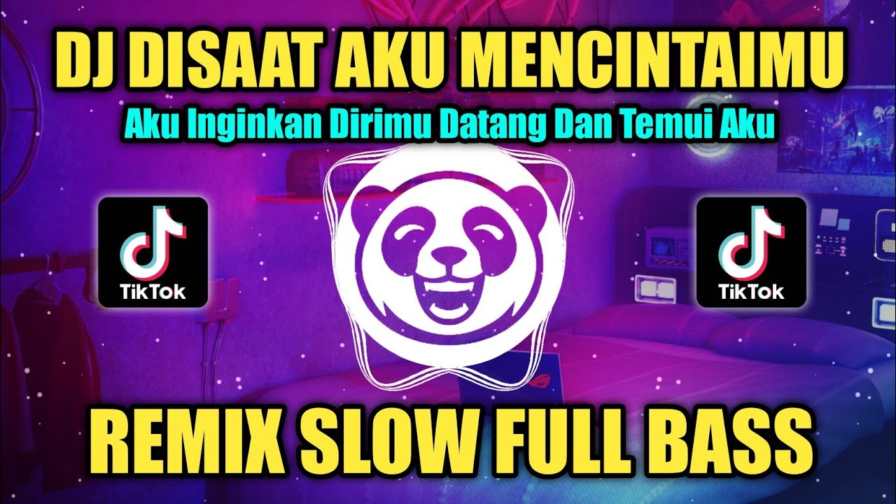 DJ DISAAT AKU MENCINTAIMU REMIX SLOW FULL BASS TIKTOK VIRAL TERBARU 2023